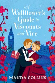 A Wallflower's Guide to Viscounts and Vice by Manda Collins EPUB & PDF