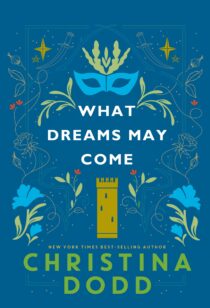 What Dreams May Come by Christina Dodd EPUB & PDF