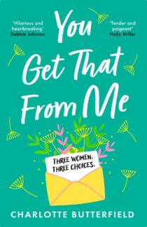 You Get That From Me by Charlotte Butterfield EPUB & PDF