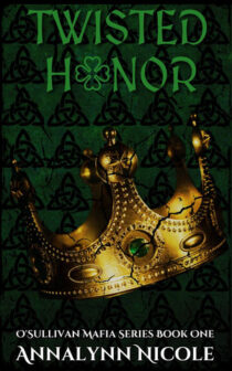 Twisted Honor by Annalynn Nicole EPUB & PDF