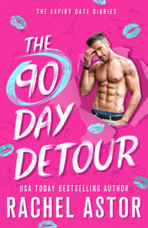 The 90-Day Detour by Rachel Astor EPUB & PDF