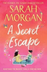 A Secret Escape by Sarah Morgan