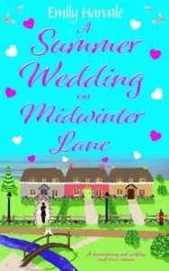 A Summer Wedding on Midwinter Lane by Emily Harvale