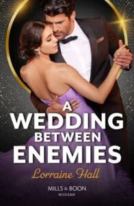 A Wedding Between Enemies by Lorraine Hall