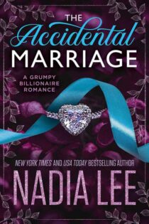 The Accidental Marriage by Nadia Lee EPUB & PDF
