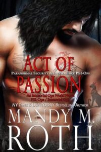 Act of Passion by Mandy M. Roth
