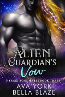 Alien Guardian's Vow by Ava York & Bella Blaze EPUB & PDF