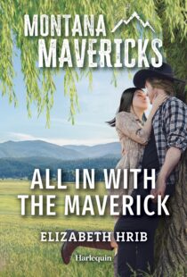 All in with the Maverick by Elizabeth Hrib EPUB & PDF