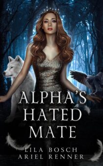 Alpha's Hated Mate by Ariel Renner & Lila Bosch EPUB & PDF