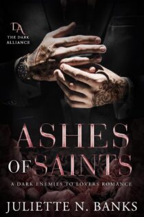 Ashes of Saints by Juliette N Banks EPUB & PDF