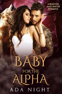 Baby for the Alpha by Ada Night EPUB & PDF