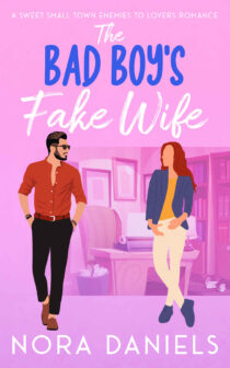 The Bad Boy's Fake Wife by Nora Daniels EPUB & PDF