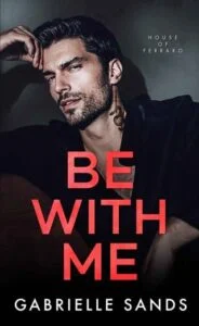 Be With Me by Gabrielle Sands Epub & PDF