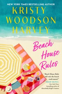 Beach House Rules by Kristy Woodson Harvey EPUB & PDF