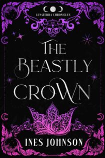 The Beastly Crown by Ines Johnson EPUB & PDF