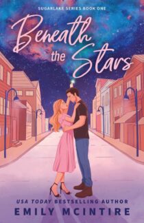 Beneath the Stars by Emily McIntire