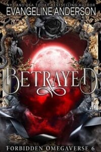 Betrayed by Evangeline Anderson  Epub & PDF