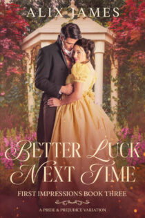 Better Luck Next Time by Alix James EPUB & PDF