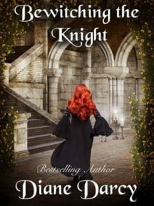 Bewitching the Knight by Diane Darcy