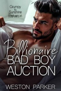 Billionaire Bad Boy Auction by Weston Parker