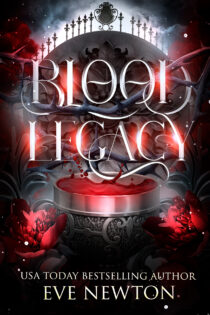 Blood Legacy by Eve Newton EPUB & PDF