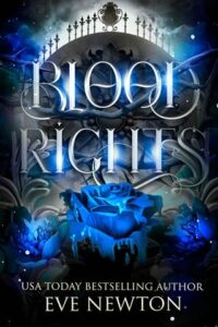 Blood Rights by Eve Newton