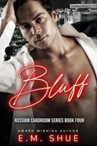 Bluff-by-E.M. Shue