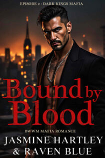 Bound by Blood: Episode 2 by Jasmine Hartley EPUB & PDF