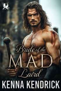 Bride of the Mad Laird by Kenna Kendrick EPUB & PDF