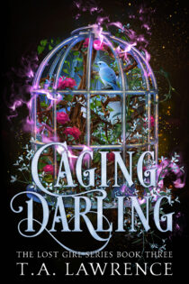 Caging Darling by T.A. Lawrence EPUB & PDF