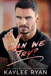 Can We Try by Kaylee Ryan EPUB & PDF