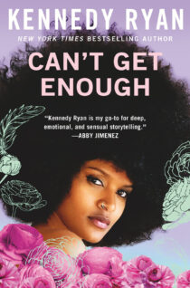 Can't Get Enough by Kennedy Ryan EPUB & PDF