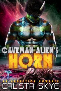 Caveman Alien’s Horn by Calista Skye EPUB & PDF