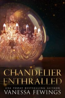 Chandelier Enthralled by Vanessa Fewings EPUB & PDF
