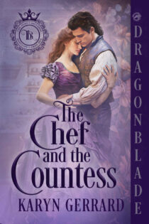 The Chef and the Countess by Karyn Gerrard EPUB & PDF