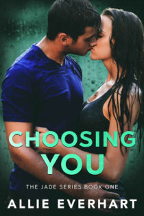 Choosing You by Allie Everhart EPUB & PDF