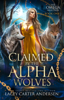 Claimed by the Alpha Wolves by Lacey Carter Andersen EPUB & PDF