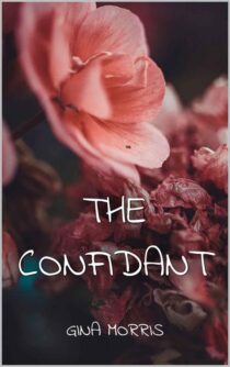 The Confidant by Gina Morris EPUB & PDF