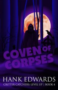 Coven of Corpses by Hank Edwards