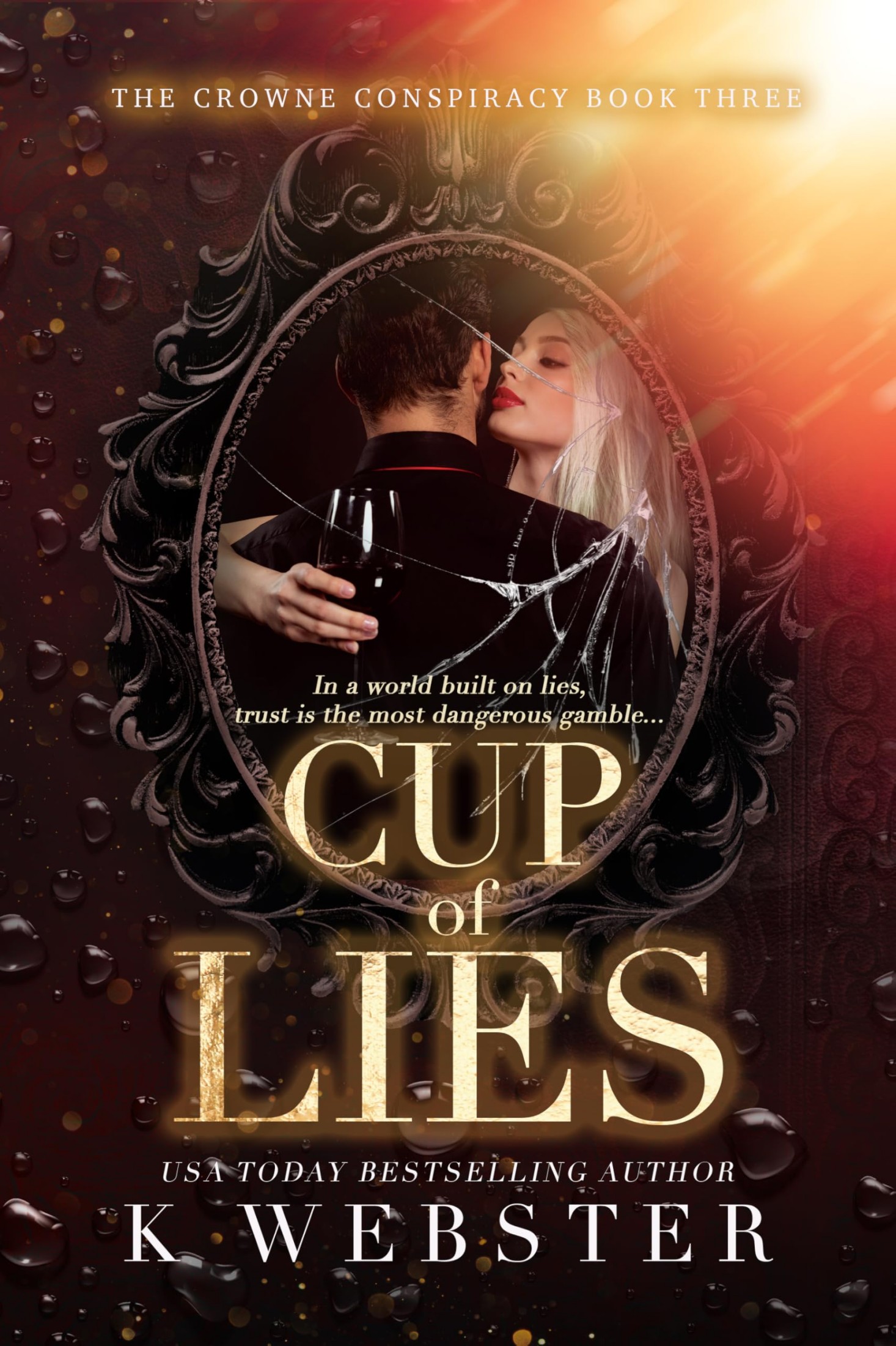 Cup of Lies by K Webster EPUB & PDF