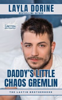Daddy's Little Chaos Gremlin by Layla Dorine EPUB & PDF