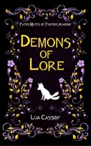 Demons of Lore by Lua Cassidy
