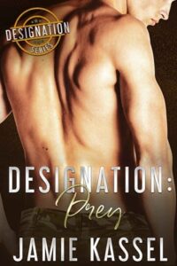 Designation Prey by Jamie Kassel