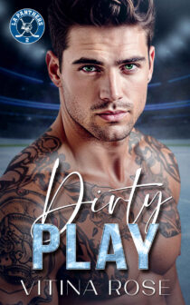 Dirty Play by Vitina Rose EPUB & PDF
