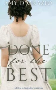Done for the Best by Amy D’Orazio