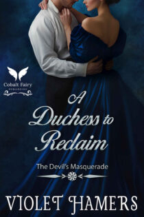 A Duchess to Reclaim by Violet Hamers EPUB & PDF