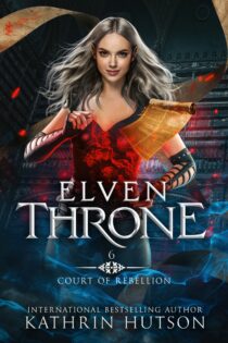 Elven Throne by Kathrin Hutson EPUB & PDF