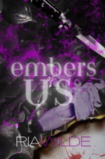 Embers of Us by Ria Wilde EPUB & PDF