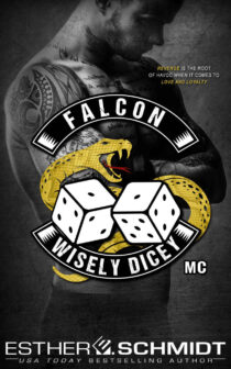 Falcon Wisely Dicey MC by Esther E. Schmidt EPUB & PDF