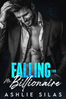 Falling for Mr. Billionaire by Ashlie Silas EPUB & PDF